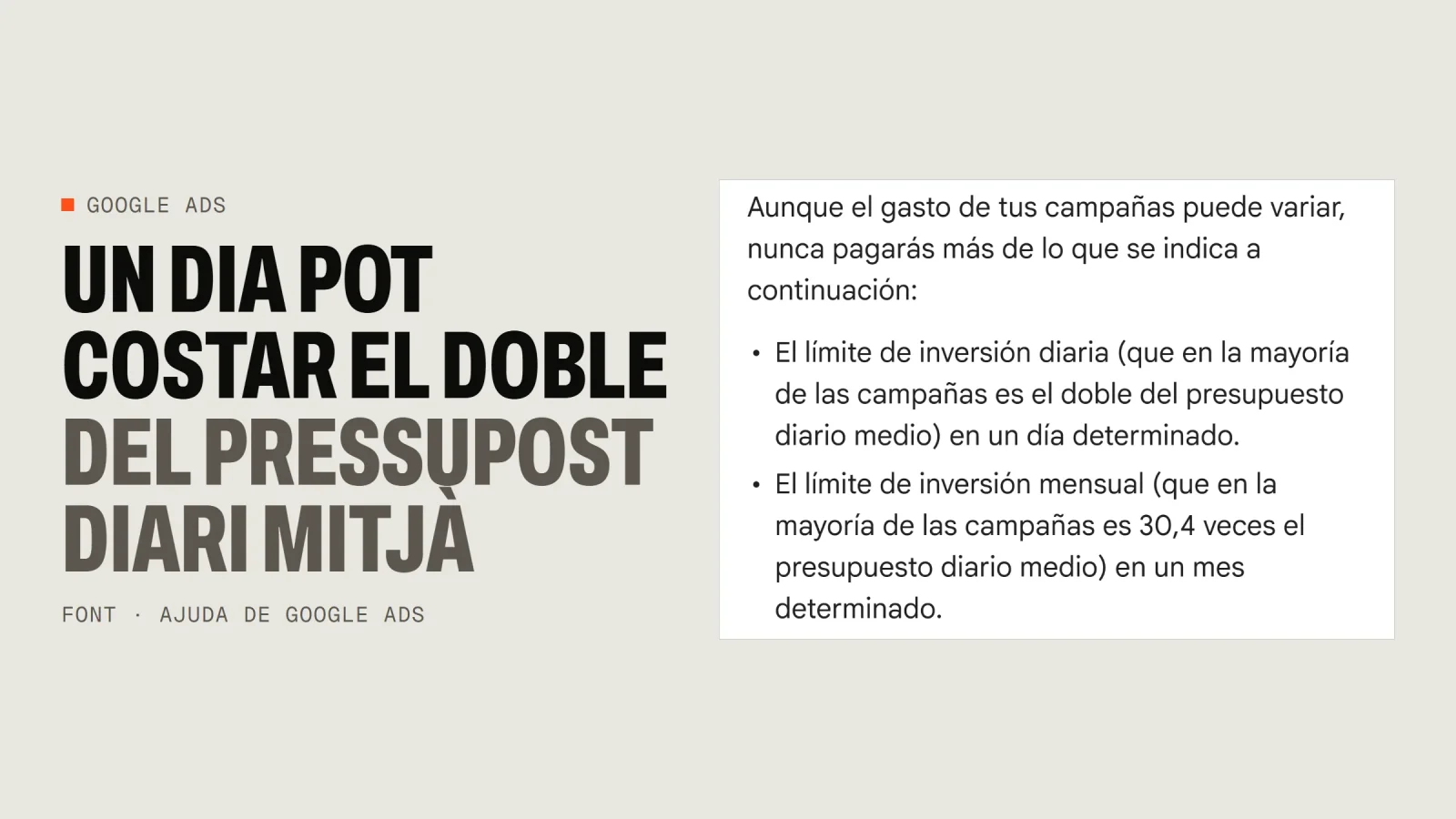 Captura de l'ajuda de Google Ads que explica que la despesa d'un dia pot arribar al doble del pressupost diari mitjà i la d'un mes a 30,4 vegades